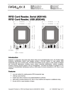 RFID Card Reader, Serial (#28140) RFID Card Reader, USB (#28340) Introduction