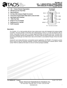 TSL3301−LF 102 × 1 LINEAR OPTICAL SENSOR ARRAY WITH ANALOG-TO-DIGITAL CONVERTER D