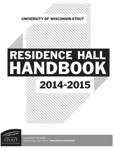 HANDBOOK RESIDENCE HALL 2014 2015 UNIVERSITY OF WISCONSIN-STOUT