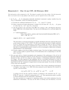 Homework 3 – Due 12 am CST, 26 February 2012