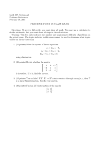 Math 307, Section A1 Professor Lieberman February 18, 2005 PRACTICE FIRST IN-CLASS EXAM