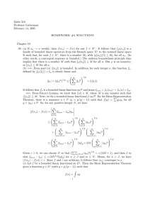 Math 516 Professor Lieberman February 14, 2005 HOMEWORK #4 SOLUTIONS
