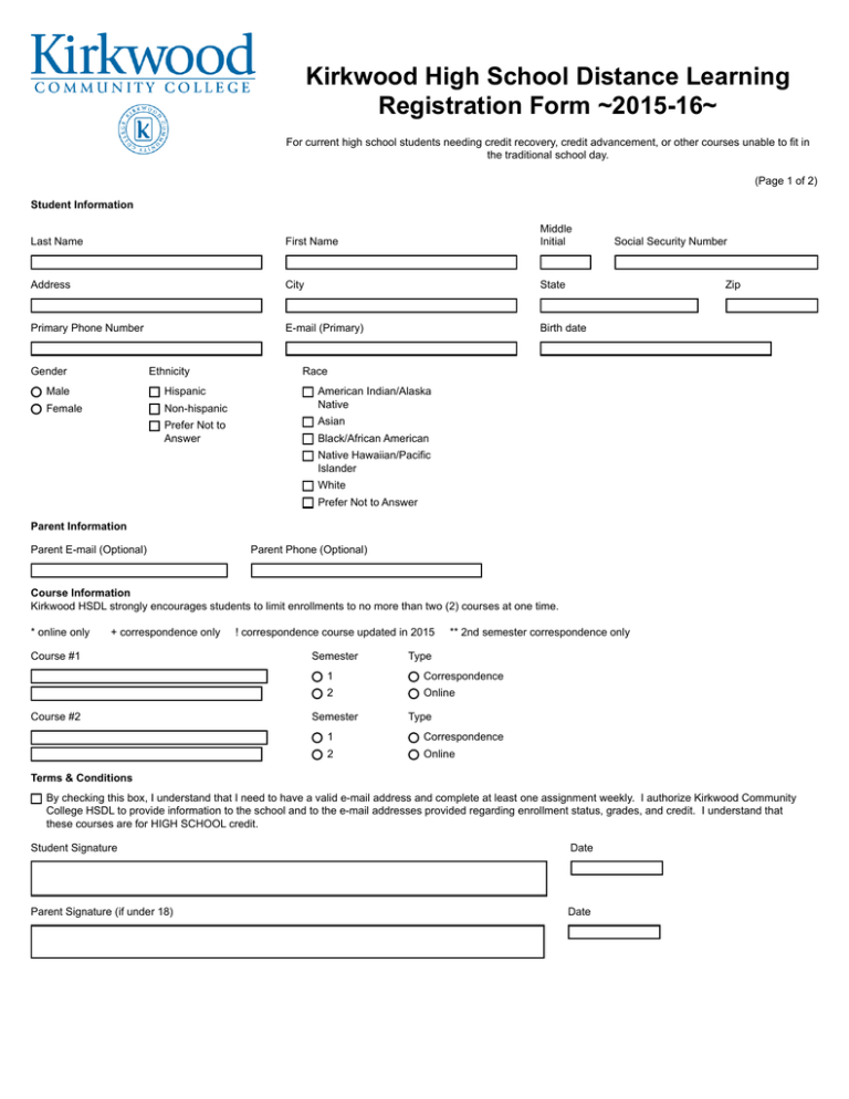 Kirkwood High School Distance Learning Registration Form ~2015-16~