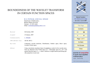 BOUNDEDNESS OF THE WAVELET TRANSFORM IN CERTAIN FUNCTION SPACES JJ II