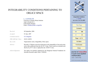 INTEGRABILITY CONDITIONS PERTAINING TO ORLICZ SPACE JJ II