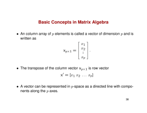 Basic Concepts in Matrix Algebra x