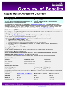 Overview of Benefits Faculty Master Agreement Coverage  Health Insurance