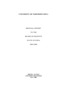 UNIVERSITY OF NORTHERN IOWA BIENNIAL REPORT TO THE BOARD OF REGENTS