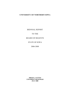 UNIVERSITY OF NORTHERN IOWA BIENNIAL REPORT TO THE BOARD OF REGENTS
