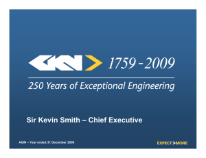 Sir Kevin Smith – Chief Executive