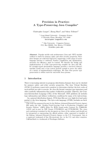 Precision in Practice: A Type-Preserving Java Compiler ? Christopher League