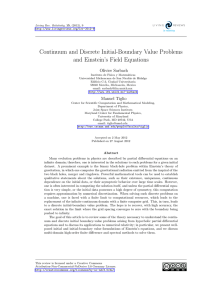 Continuum and Discrete Initial-Boundary Value Problems and Einstein’s Field Equations Olivier Sarbach