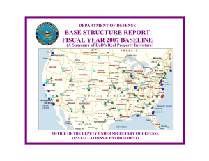 BASE STRUCTURE REPORT FISCAL YEAR 2007 BASELINE DEPARTMENT OF DEFENSE