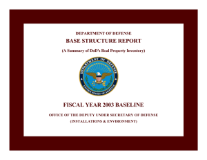 BASE STRUCTURE REPORT FISCAL YEAR 2003 BASELINE DEPARTMENT OF DEFENSE