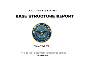 BASE STRUCTURE REPORT DEPARTMENT OF DEFENSE  FISCAL YEAR 1999
