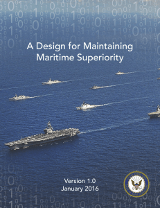 A Design for Maintaining Maritime Superiority Version 1.0 January 2016