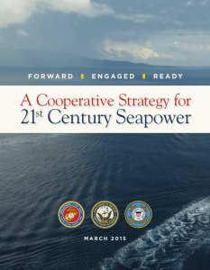 21 Century Seapower  A Cooperative Strategy for
