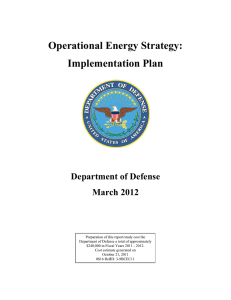 Operational Energy Strategy: Implementation Plan Department of Defense