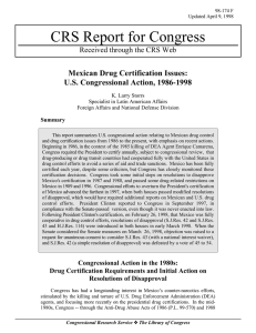 CRS Report for Congress Mexican Drug Certification Issues: U.S. Congressional Action, 1986-1998