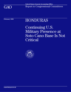 GAO HONDURAS Continuing U.S. Military Presence at