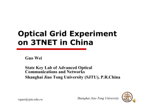 Optical Grid Experiment on 3TNET in China