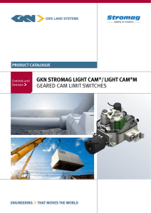 GKN StromaG LiGht Cam / LiGht Cam m Geared Cam Limit SwitCheS