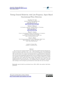 Testing General Relativity with Low-Frequency, Space-Based Gravitational-Wave Detectors Jonathan R. Gair