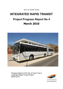 INTEGRATED RAPID TRANSIT Project Progress Report No 4 March 2010