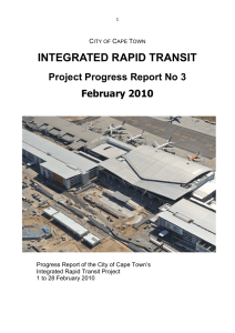 INTEGRATED RAPID TRANSIT Project Progress Report No 3 February 2010