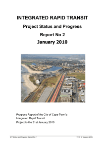 INTEGRATED RAPID TRANSIT Project Status and Progress Report No 2 January 2010