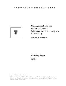 Management and the Financial Crisis (We have met the enemy and