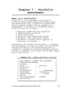 Chapter 7 - Portfolio Assessment What is a Portfolio?