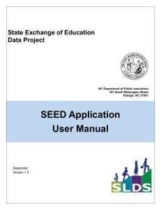 SEED Application User Manual State Exchange of Education Data Project