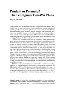 Prudent or Paranoid? The Pentagon’s Two-War Plans Michael O’Hanlon