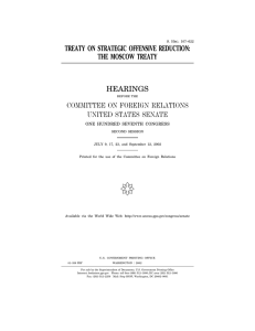 TREATY ON STRATEGIC OFFENSIVE REDUCTION: THE MOSCOW TREATY HEARINGS