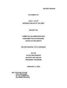 RECORD VERSION STATEMENT BY JACK L. TILLEY SERGEANT MAJOR OF THE ARMY