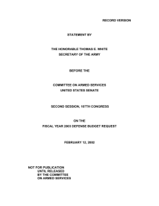 RECORD VERSION STATEMENT BY THE HONORABLE THOMAS E. WHITE SECRETARY OF THE ARMY