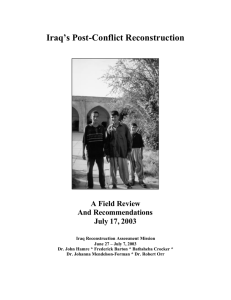 Iraq’s Post-Conflict Reconstruction A Field Review And Recommendations July 17, 2003