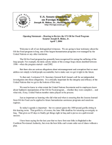 Opening Statement – Hearing to Review the UN Oil for... Senator Joseph R. Biden, Jr. April 7, 2004