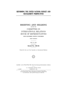 ( REFORMING THE UNITED NATIONS: BUDGET AND MANAGEMENT PERSPECTIVES BRIEFING AND HEARING