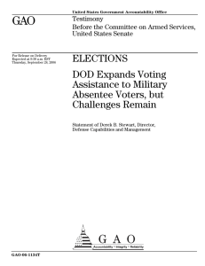 GAO ELECTIONS DOD Expands Voting Assistance to Military