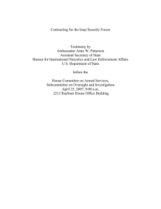 Contracting for the Iraqi Security Forces Testimony by Ambassador Anne W. Patterson