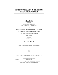 ( POVERTY AND INEQUALITY IN THE AMERICAS: THE UNADDRESSED PROBLEM HEARING