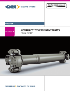 MEchanIcs synERgy DRIVEshafts CATALOGUE OVERVIEW