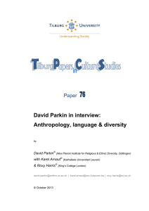 David Parkin in interview: Anthropology, language &amp; diversity Paper