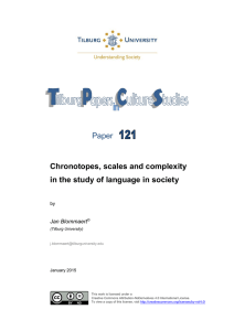 Paper Chronotopes, scales and complexity in the study of language in society