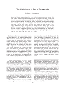 The Motivation and Bias of Bureaucrats By P *