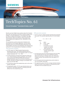 TechTopics No. 61 Circuit breaker “standard duty cycle” www.usa.siemens.com/techtopics