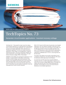 TechTopics No. 73 Generator circuit breaker applications - transient recovery voltage www.usa.siemens.com/techtopics
