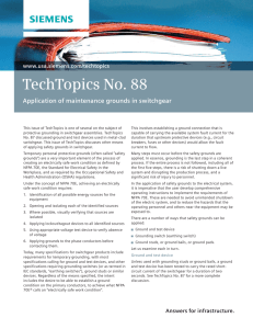 TechTopics No. 88 Application of maintenance grounds in switchgear www.usa.siemens.com/techtopics